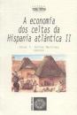 Ver os detalles de:  A economa dos celtas da Hispania atlnitca II