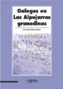  Galegos en Las Alpujarras Granadinas