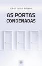  As portas condenadas