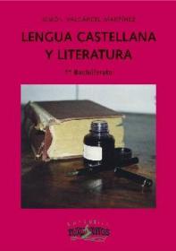  Lengua castellana y Literatura. 1 Bachillerato; 