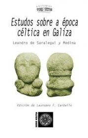  Estudos sobre a poca celta en Galiza; Ver los detalles