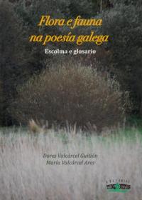  Flora e fauna na poesa galega; 