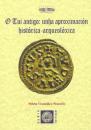  O Tui antigo: unha aproximacin Historica-Arqueolxica