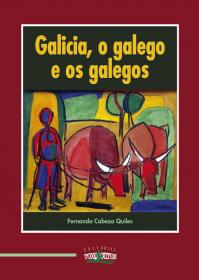  GALICIA, O GALEGO E OS GALEGOS; Ver los detalles