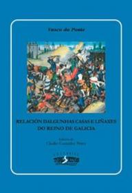  Relación dalgunhas casas e liñaxes do reino de Galiza; Ver os detalles