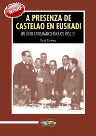  A presenza de Castelao en Euskadi; Ver os detalles